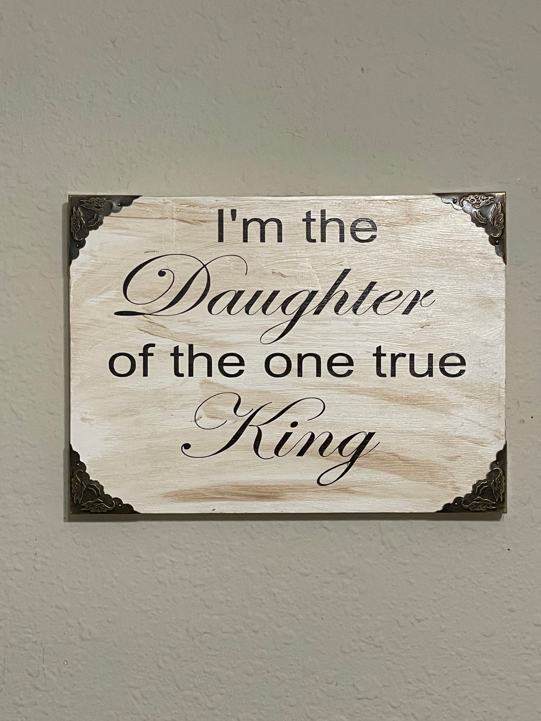 I’m the Daughter Wall Decor