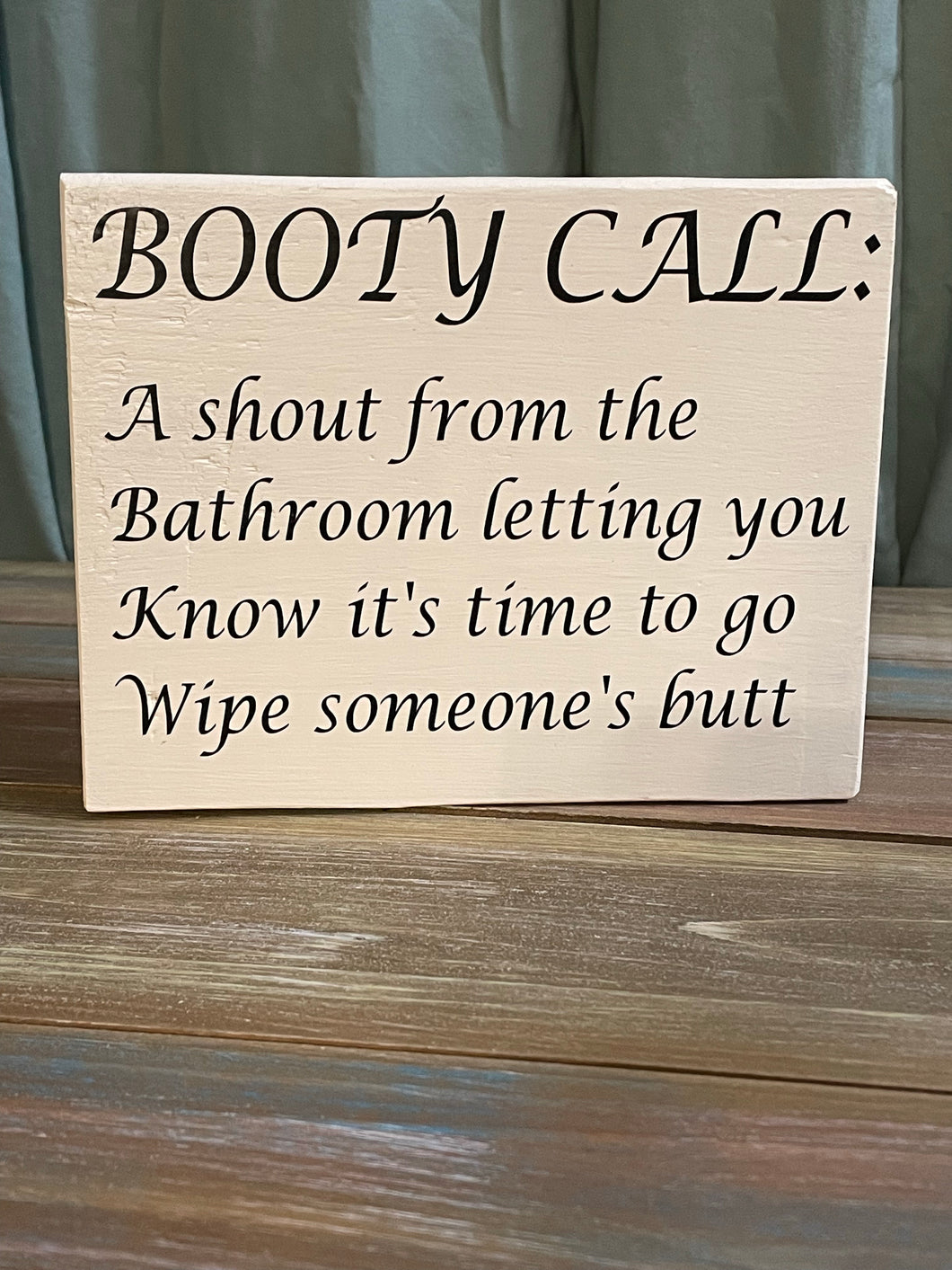 Booty Call – Southern Handcrafted